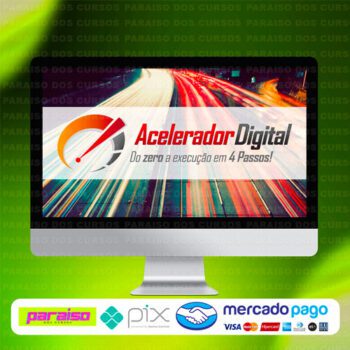 curso_acelerador_digital_baixar_drive_gratis