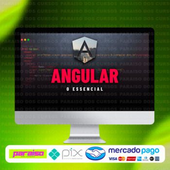 curso_angular_o_essencial_baixar_drive_gratis