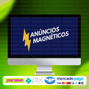 curso_anuncios_magneticos_baixar_drive_gratis