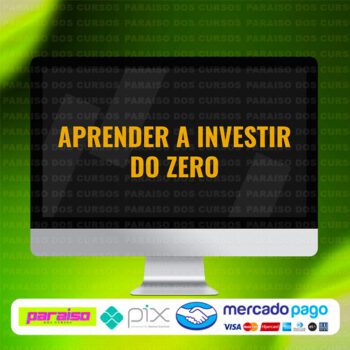 curso_aprender_a_investir_do_zero_baixar_drive_gratis