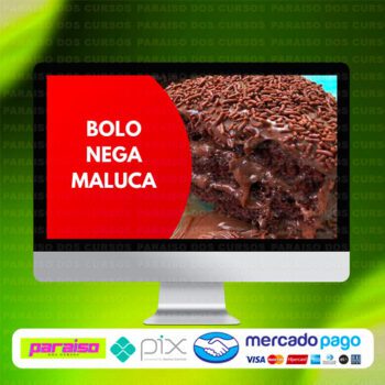 curso_bolo_nega_maluca_baixar_drive_gratis