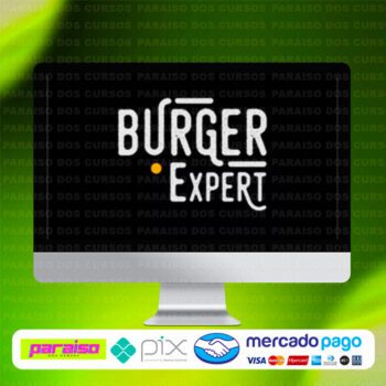curso_burger_expert_baixar_drive_gratis