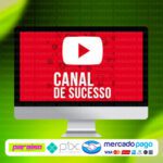 curso_canal_de_sucesso_baixar_drive_gratis