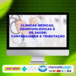 curso_clinicas_medicas_odontologicas_contabilidade_e_tributacao_baixar_drive_gratis