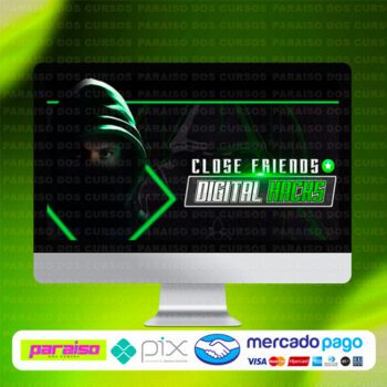 curso_close_friends_digital_hack_baixar_drive_gratis