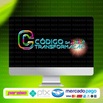 curso_codigo_da_transformacao_baixar_drive_gratis