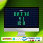 curso_convertendo_pelo_design_baixar_drive_gratis