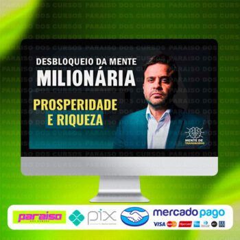 curso_desbloqueio_da_mente_milionaria_baixar_drive_gratis