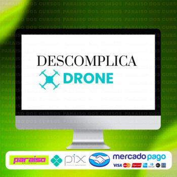 curso_descomplica_drone_baixar_drive_gratis