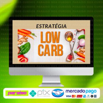 curso_estrategia_low_carb_2_baixar_drive_gratis