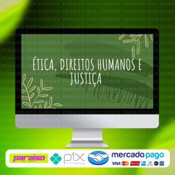 curso_etica_direito_humanos_e_justica_baixar_drive_gratis