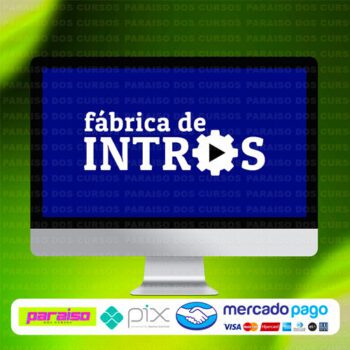 curso_fabrica_de_intros_baixar_drive_gratis