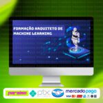 curso_formacao_arquiteto_de_machine_learning_baixar_drive_gratis