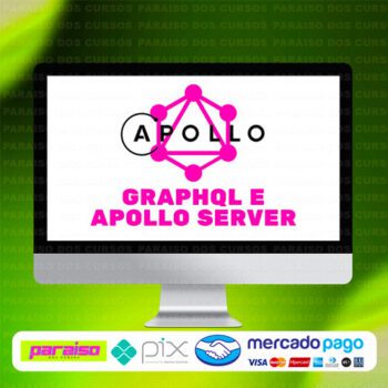 curso_graphql_apollo_server_baixar_drive_gratis