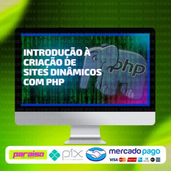 curso_introducao_a_criacao_de_sites_dinamicos_com_php_baixar_drive_gratis
