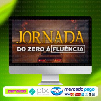 curso_jornada_do_zero_a_fluencia_baixar_drive_gratis