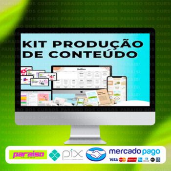 curso_kit_producao_de_conteudo_baixar_drive_gratis