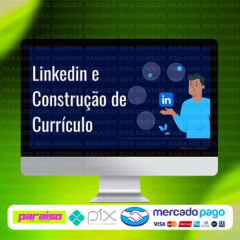 curso_linkedin_e_construcao_de_curriculo_baixar_drive_gratis