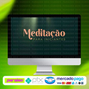 curso_meditacao_para_iniciantes_baixar_drive_gratis
