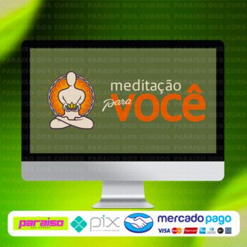 curso_meditacao_para_voce_baixar_drive_gratis
