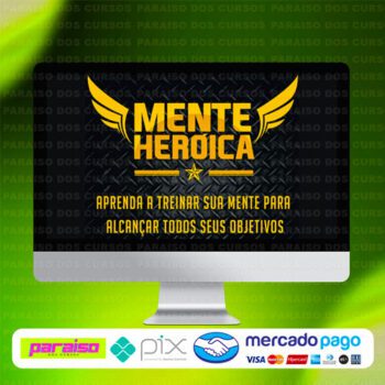 curso_mente_heroica_baixar_drive_gratis