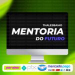 curso_mentoria_do_futuro_baixar_drive_gratis