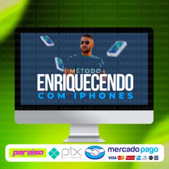 curso_metodo_enriquecendo_com_iphone_baixar_drive_gratis