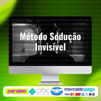 curso_metodo_seducao_invisivel_baixar_drive_gratis