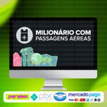 curso_milionario_com_passagens_aereas_baixar_drive_gratis