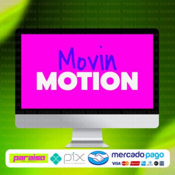 curso_movin_motion_baixar_drive_gratis