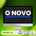 curso_o_novo_dropshipping_baixar_drive_gratis