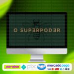 curso_o_superpoder_baixar_drive_gratis
