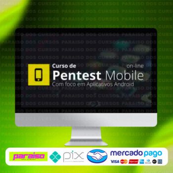 curso_pentest_mobile_baixar_drive_gratis