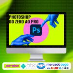 curso_photoshop_do_zero_ao_pro_baixar_drive_gratis