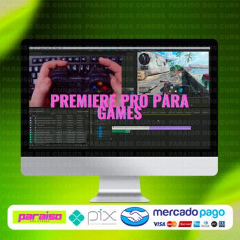 curso_premiere_pro_para_games_baixar_drive_gratis