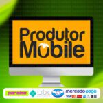 curso_produtor_mobile_baixar_drive_gratis