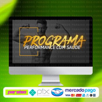curso_programa_performance_com_saude_baixar_drive_gratis