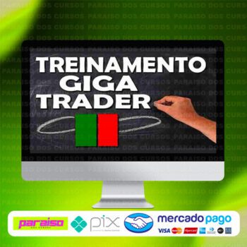 curso_treinamento_giga_trader_baixar_drive_gratis